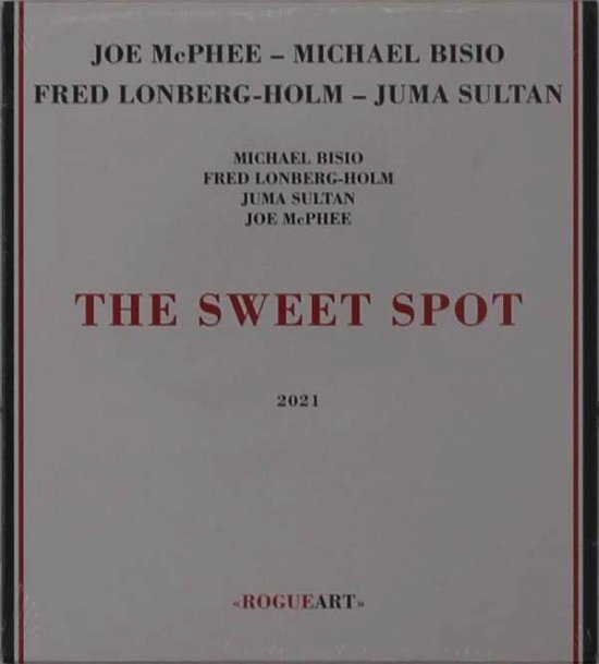 Cover for Joe Mcphee · Sweet Spot (CD) (2021)
