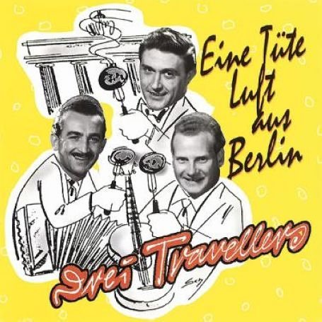 Cover for Drei Travellers · Eine Tute Luft Aus Berlin (CD) (1997)