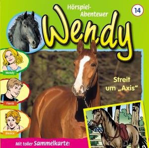Cover for Wendy · Folge 14:streit Um Axis (CD) (2007)