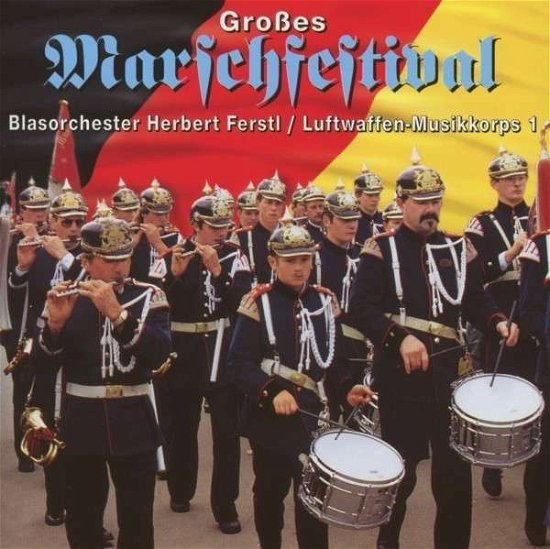 Cover for Blasorchester Fidelitas · Grosses Marschfestival (CD) (1998)