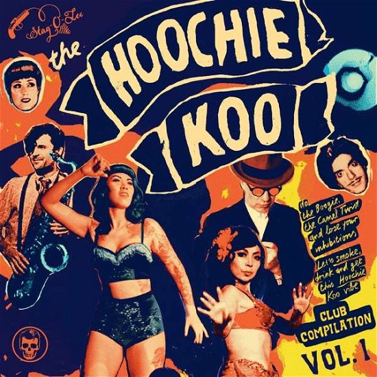 Cover for Hoochie Koo Volume 1 / Various · Hoochie Koo, Vol. 1 (LP) (2018)