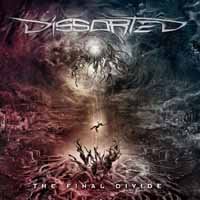 Cover for Dissorted · The Final Divide (CD) (2019)