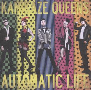 Cover for Kamikaze Queens · Automatic Life (CD) (2012)