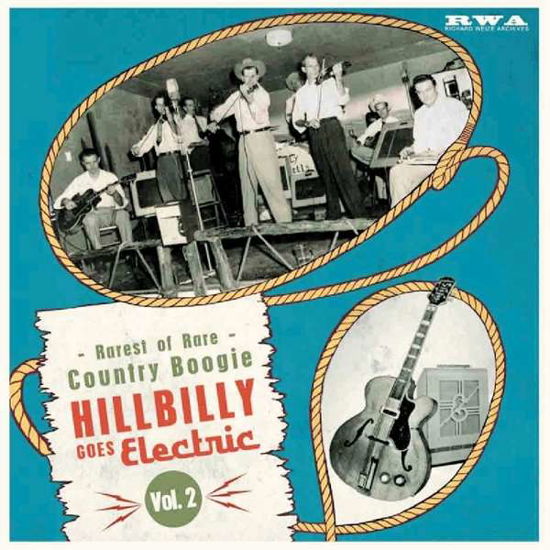 Cover for Hillbilly Goes Electric Vol.2 · Hillbilly Goes Electric Vol 2 (10&quot;) (2018)