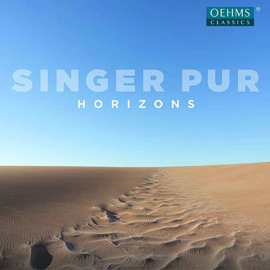 Singer Pur: Horizons - Singer Pur - Muzyka - OEHMS CLASSICS - 4260330917140 - 13 września 2019