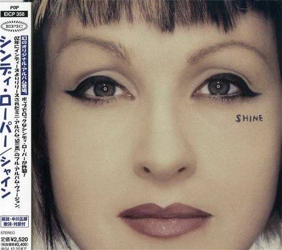 Shine - Cyndi Lauper - Muziek - EPIC/SONY - 4547366015140 - 30 januari 2006