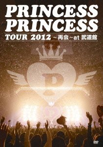 Cover for Princess Princess · Tour 2012-saikai-at Budokan         T Budokan (MDVD) [Japan Import edition] (2013)