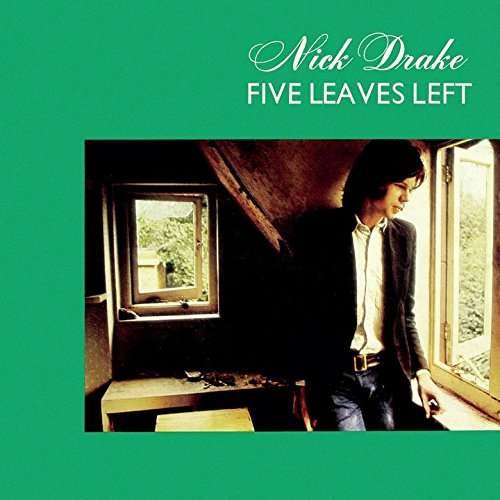 Cover for Nick Drake · Five Leaves Left (CD) [Remastered edition] (2017)