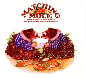 Matching Mole - Matching Mole - Musik - ESOTERIC RECORDINGS - 5013929431140 - 27. Februar 2012