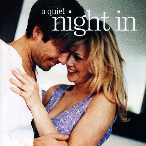 Quiet Night in / Various - Quiet Night in / Various - Musik - FAST FORWARD - 5022508250140 - 24 april 2012