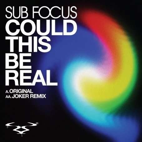 Cover for Sub Focus · Could This Be Real (Orig. &amp; Joker Rmx) (12&quot;) (2010)