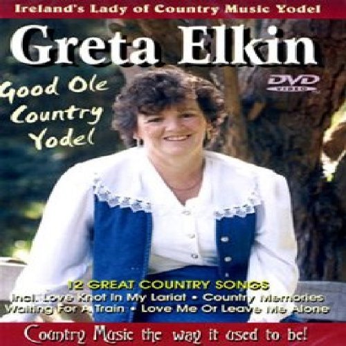 Cover for Greta Elkin · Good Ole Country Yodel (DVD) (2006)