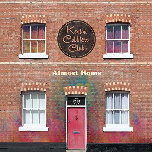 Cover for Keston Cobblers Club · Almost Home (CD) (2018)