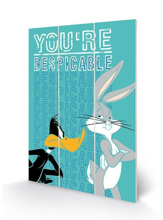 Cover for Wood Poster · LOONEY TUNES - Wood Print 20x29.5 - Youre Despica (MERCH) (2019)