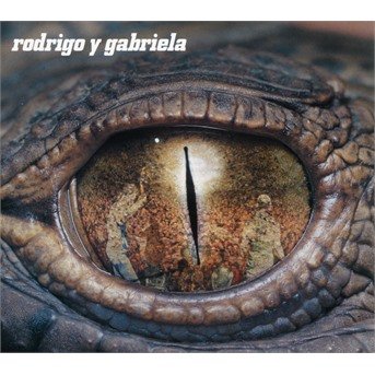 Cover for Rodrigo Y Gabriela  · Rodrigo Y Gabriela (Deluxe 2 Cd) (CD)