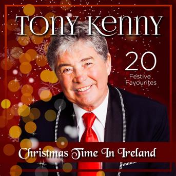 Cover for Tony Kenny · Christmas Time In Ireland. 20 Festive Favourites (CD) (2019)