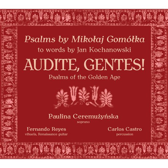 Cover for Ceremuzynska / Reyes / Castro · Gomolka: Audite, Gentes (CD) (2015)