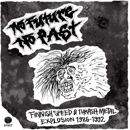 Cover for Varios. · No Future, No Past - Finnish Speed &amp; Thrash Metal Explosion 1986-1992 (CD) (2023)