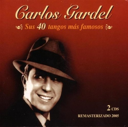 Cover for Carlos Gardel · Sus 40 Tangos Mas Famosos ( (CD) (2008)
