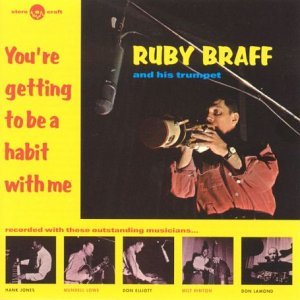 Ruby Braff and His Trumpet · You're Getting To Be A Habit With M (CD) (2007)