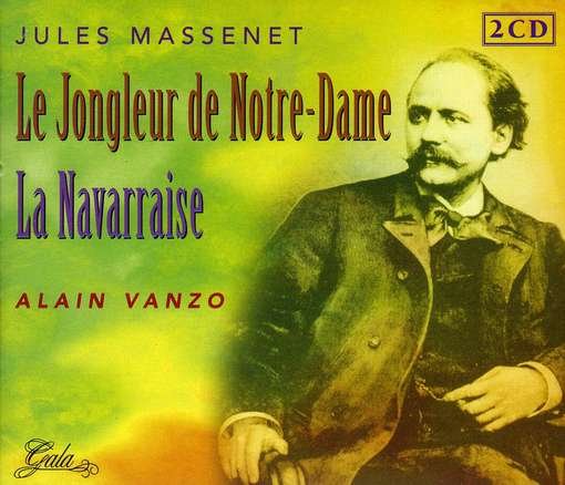 Massenet: Le Jongleur De Notre-dame - Massenet / Vanzo / Ortf Phil Orch / Dervaux - Musik - GALA - 8712177046140 - 24. maj 2013
