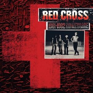 Cover for Red Cross · 1981-1982 No Message (LP) (2024)