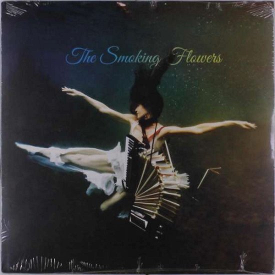 Cover for Smoking Flowers · Let's Die Together (LP) (2018)