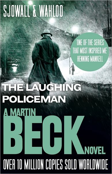 Cover for Maj Sjowall · The Laughing Policeman - The Martin Beck series (Paperback Book) (2011)