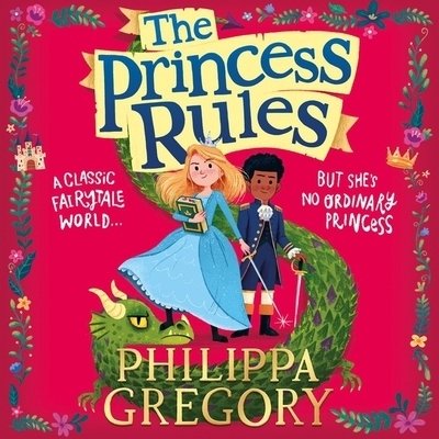 Cover for Philippa Gregory · The Princess Rules Library Edition (CD) (2019)