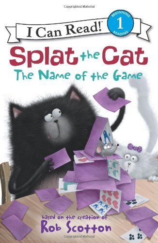Cover for Rob Scotton · Splat the Cat: The Name of the Game - I Can Read Level 1 (Paperback Book) (2012)