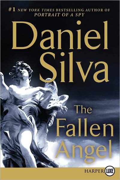 Cover for Daniel Silva · The Fallen Angel Lp: a Novel (Gabriel Allon) (Paperback Book) [Lgr edition] (2012)