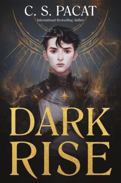 Dark Rise - Dark Rise - C. S. Pacat - Książki - HarperCollins Publishers Inc - 9780062946140 - 28 września 2021