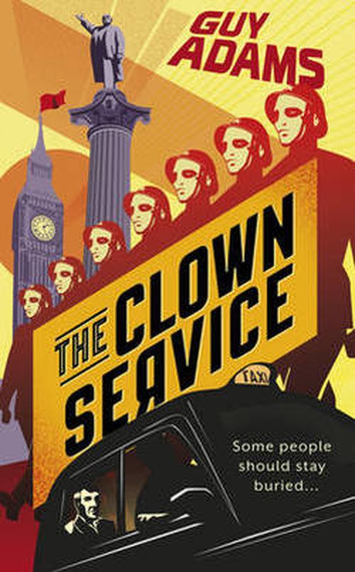 Cover for Guy Adams · Clown Service, The (Bound Book) (2013)