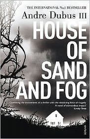 Cover for Andre Dubus III · House Of Sand And Fog (Paperback Book) (2001)
