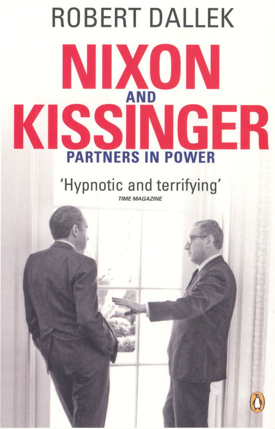 Cover for Robert Dallek · Nixon and Kissinger: Partners in Power (Taschenbuch) (2008)