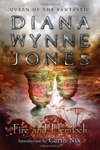 Cover for Diana Wynne Jones · Fire and Hemlock (Paperback Book) [Reprint edition] (2012)