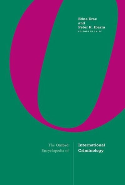 Cover for The Oxford Encyclopedia of International Criminology (Hardcover Book) (2022)