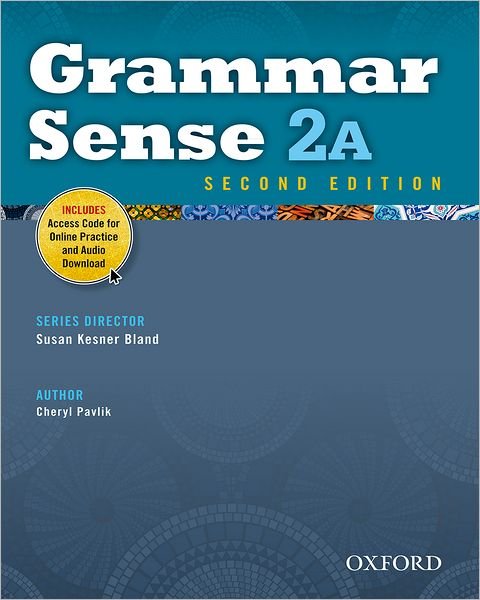 Cover for Cheryl Pavlik · Grammar Sense: 2: Student Book A with Online Practice Access Code Card - Grammar Sense (Bog) [2 Revised edition] (2012)
