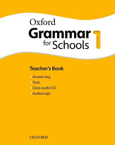 Cover for Moore · Oxford Grammar for Schools: 1: Teacher's Book and Audio CD Pack - Oxford Grammar for Schools (Book) (2013)