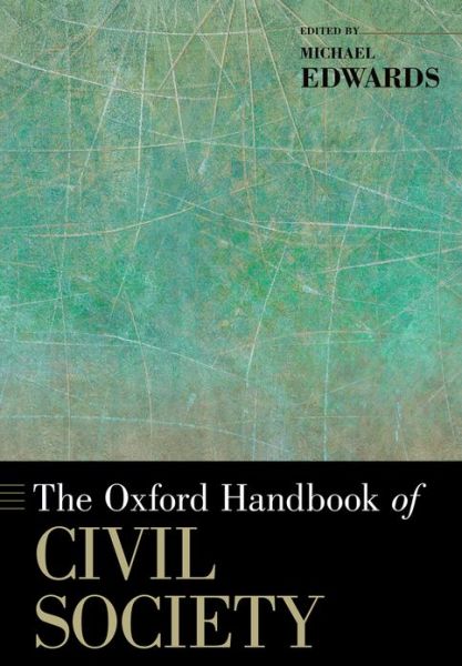 Cover for Michael Edwards · The Oxford Handbook of Civil Society - Oxford Handbooks (Paperback Book) (2013)