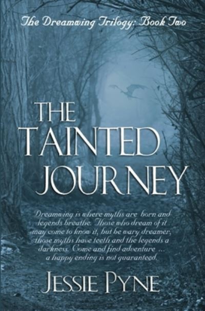 Cover for Jessie Pyne · The Tainted Journey (Paperback Book) (2021)