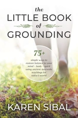 Cover for Ma Fmchc Karen Sibal · The Little Book of Grounding (Paperback Book) (2021)