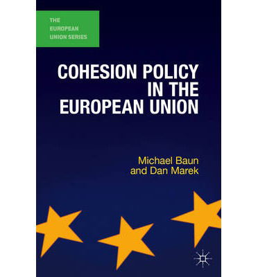 Cover for Dan Marek · Cohesion Policy in the European Union - The European Union Series (Paperback Book) (2014)