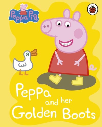 Cover for Peppa Pig · Peppa Pig: Peppa and her Golden Boots - Peppa Pig (Tavlebog) (2018)