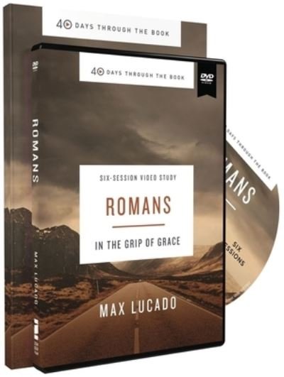 Romans Study Guide with DVD: In the Grip of Grace - 40 Days Through the Book - Max Lucado - Books - HarperChristian Resources - 9780310126140 - March 23, 2021