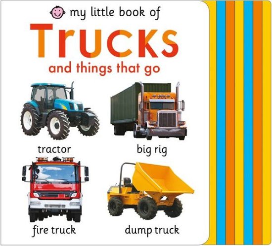 Cover for Roger Priddy · My Little Book of Trucks and Things That Go - My Little Books (Board book) (2019)