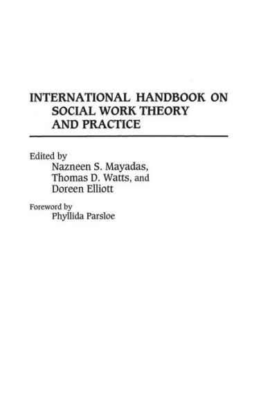 Cover for Doreen Elliott · International Handbook on Social Work Theory and Practice (Hardcover Book) (1997)