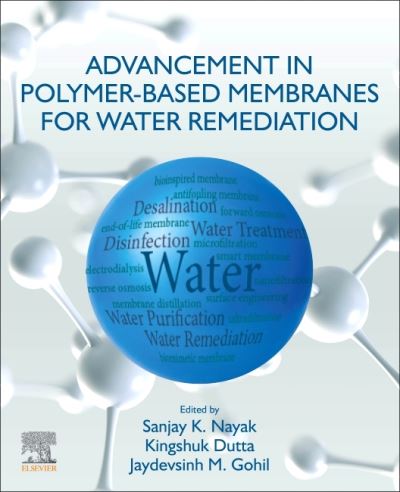 Cover for S. K. Nayak · Advancement in Polymer-Based Membranes for Water Remediation (Paperback Book) (2022)