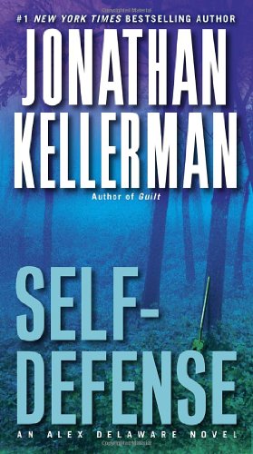 Cover for Jonathan Kellerman · Self-defense: an Alex Delaware Novel (Paperback Book) (2013)