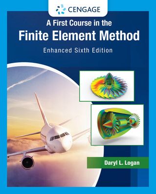 Cover for Daryl L. Logan · First Course in the Finite Element Method, Enhanced, Loose-Leaf Version (Book) (2022)